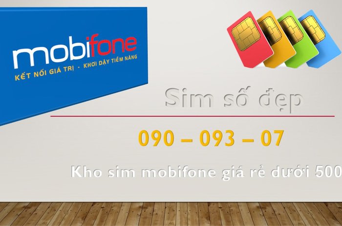 Chọn mua sim Mobifone giá rẻ dưới 500k có số đẹp hay không?