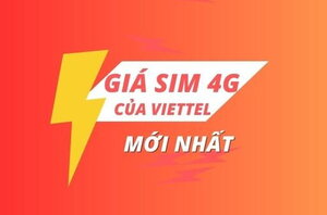 Giá sim 4G của Viettel là bao nhiêu? Các gói 4G Viettel giá rẻ 2023