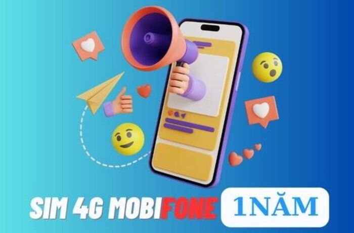 Sim 4G Mobifone 1 năm siêu tiết kiệm, data khủng cực rẻ